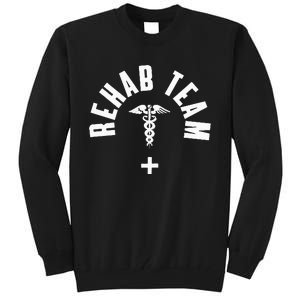 Rehab Team Pocket Outfit Physical Therapy Month Tall Sweatshirt