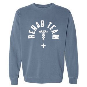 Rehab Team Pocket Outfit Physical Therapy Month Garment-Dyed Sweatshirt