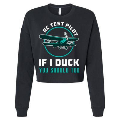 Rc Test Pilot If I Duck Model Airplane Vintage Rc Plane Gift Cropped Pullover Crew