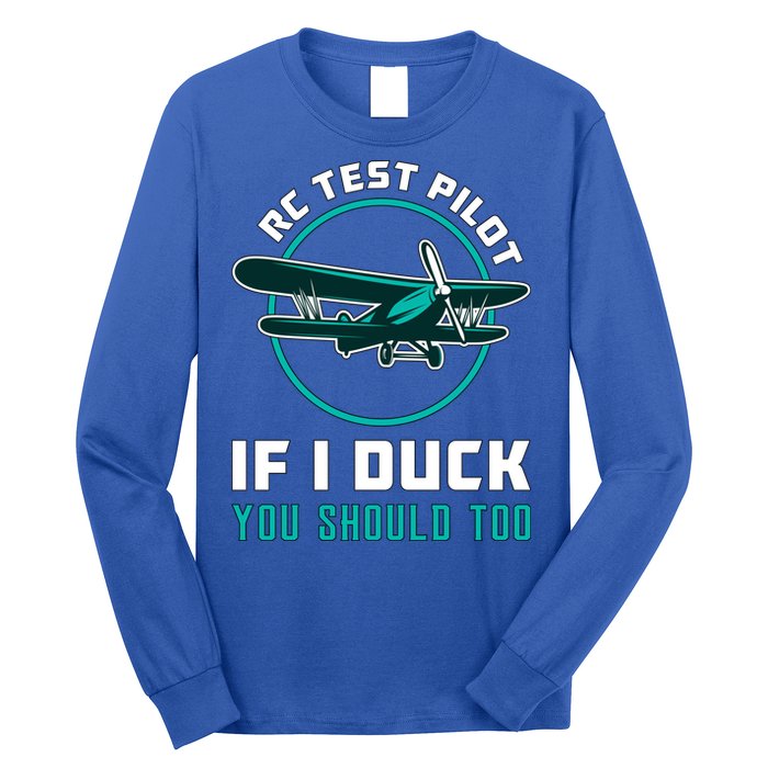 Rc Test Pilot If I Duck Model Airplane Vintage Rc Plane Gift Long Sleeve Shirt