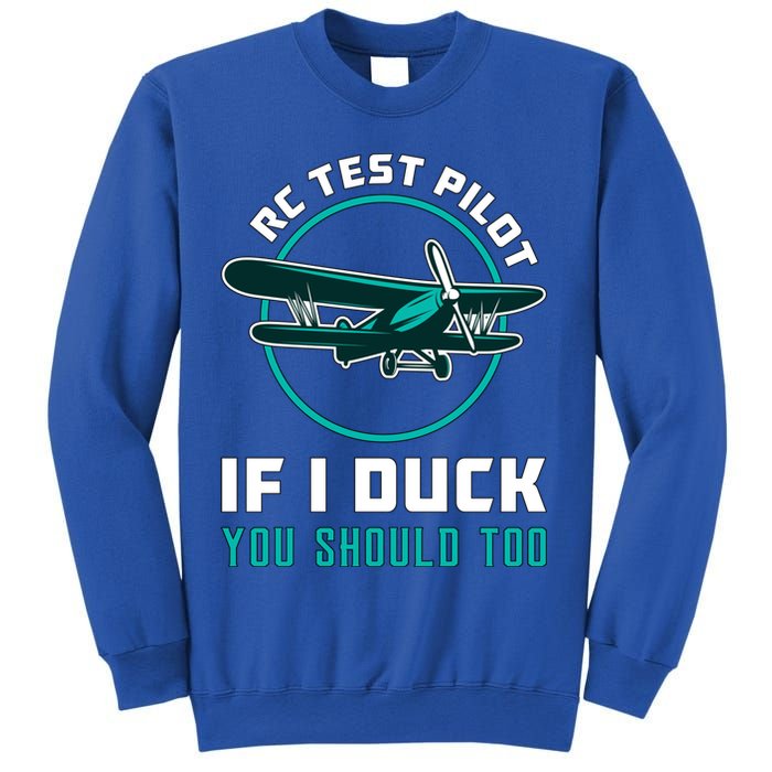 Rc Test Pilot If I Duck Model Airplane Vintage Rc Plane Gift Sweatshirt