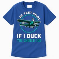 Rc Test Pilot If I Duck Model Airplane Vintage Rc Plane Gift Tall T-Shirt