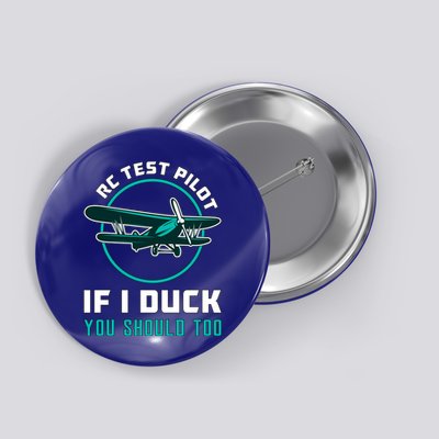 Rc Test Pilot If I Duck Model Airplane Vintage Rc Plane Gift Button