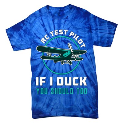 Rc Test Pilot If I Duck Model Airplane Vintage Rc Plane Gift Tie-Dye T-Shirt