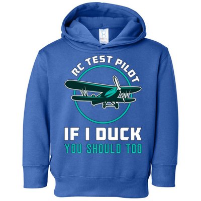 Rc Test Pilot If I Duck Model Airplane Vintage Rc Plane Gift Toddler Hoodie