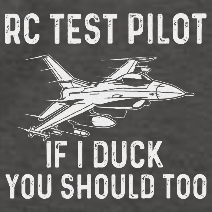 Rc Test Pilot If I Duck You Should Too Rc Airplane Pilot Vector Backpack