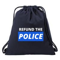 Refund The Police Drawstring Bag