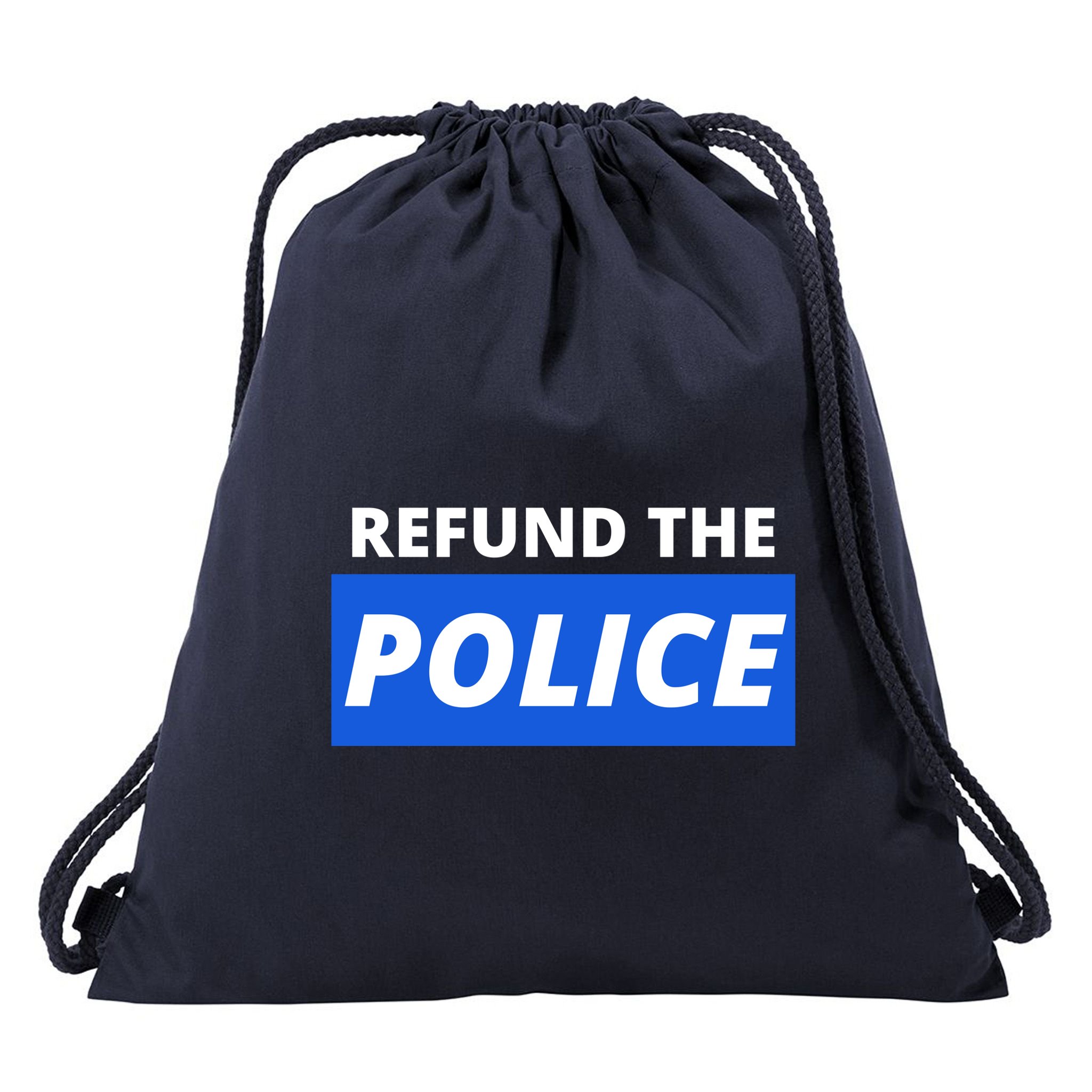 Refund The Police Drawstring Bag