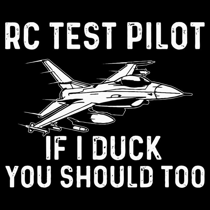 RC Test Pilot If I Duck You Should Too RC Airplane Pilot Daily Commute Backpack