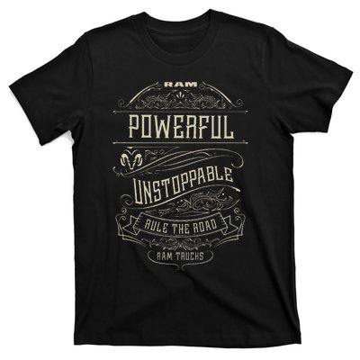 Ram Trucks Powerful Unstoppable T-Shirt