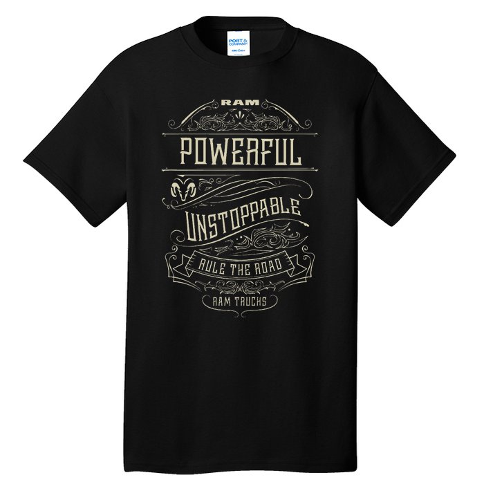 Ram Trucks Powerful Unstoppable Tall T-Shirt