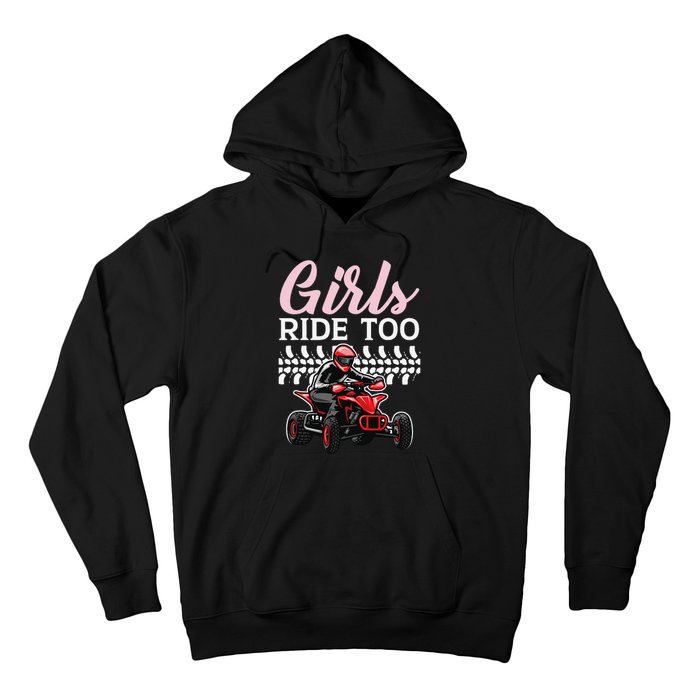 Ride Too Quad Princess Quad Bike Offroading ATV Hoodie