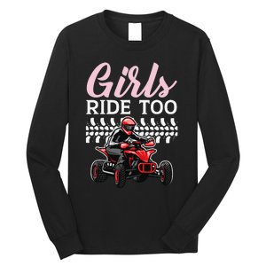 Ride Too Quad Princess Quad Bike Offroading ATV Long Sleeve Shirt