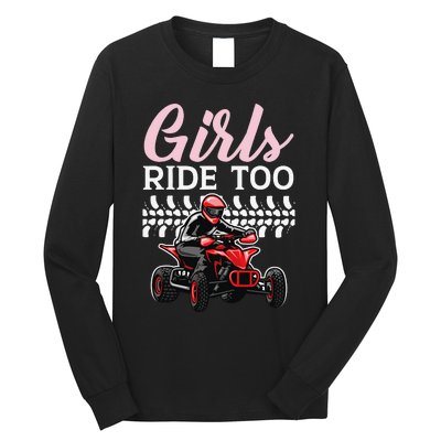 Ride Too Quad Princess Quad Bike Offroading ATV Long Sleeve Shirt