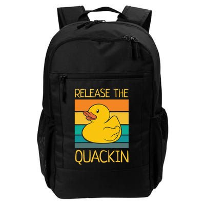 Release The Quackin Quote Funny Rubber Duck Ducklings Daily Commute Backpack