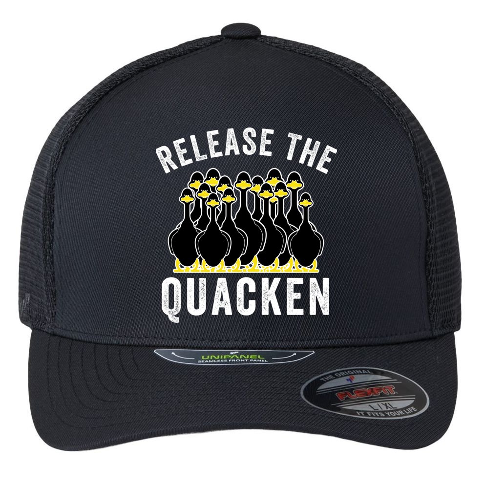 Release The Quacken, Farmer, Duck Lover, Funny Animal Lover Flexfit Unipanel Trucker Cap