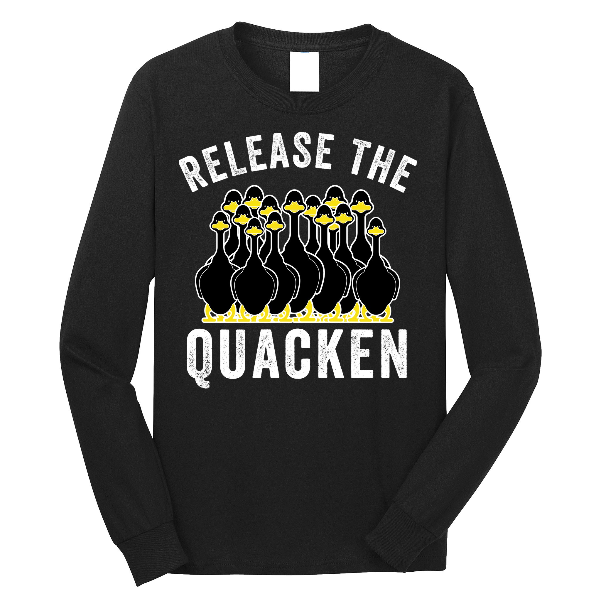 Release The Quacken, Farmer, Duck Lover, Funny Animal Lover Long Sleeve Shirt