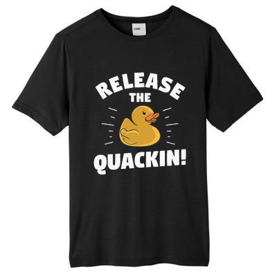 Release The Quackin For A Duck Lover Tall Fusion ChromaSoft Performance T-Shirt