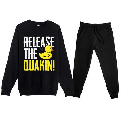 Release The Quackin! Graphic Rubber Duck Funny Premium Crewneck Sweatsuit Set