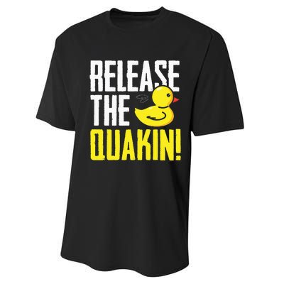 Release The Quackin! Graphic Rubber Duck Funny Performance Sprint T-Shirt