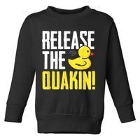 Release The Quackin! Graphic Rubber Duck Toddler Sweatshirt