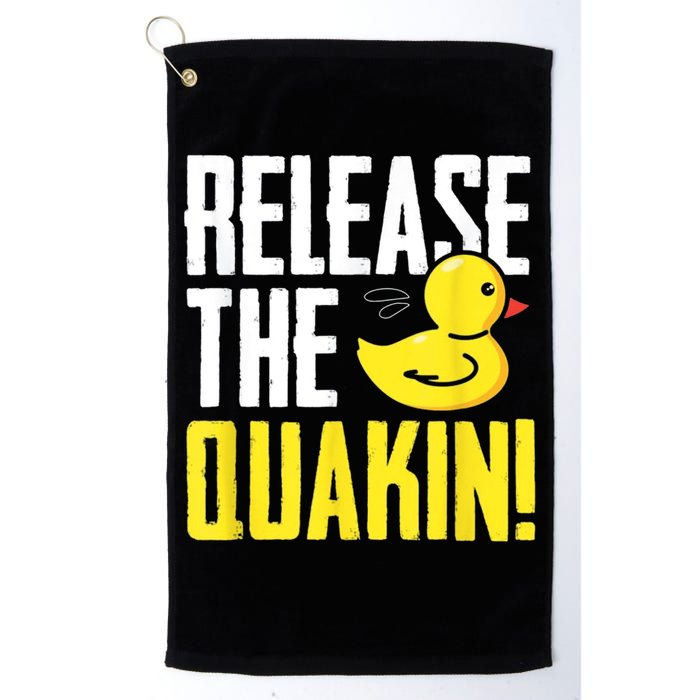 Release The Quackin! Graphic Rubber Duck Golf Towel