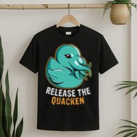 Release the Quacken a Funny Kraken Duck T-Shirt