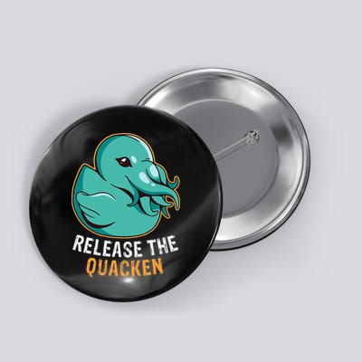 Release the Quacken a Funny Kraken Duck Button