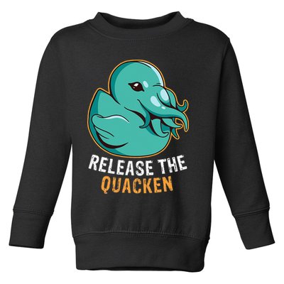Release the Quacken a Funny Kraken Duck Toddler Sweatshirt