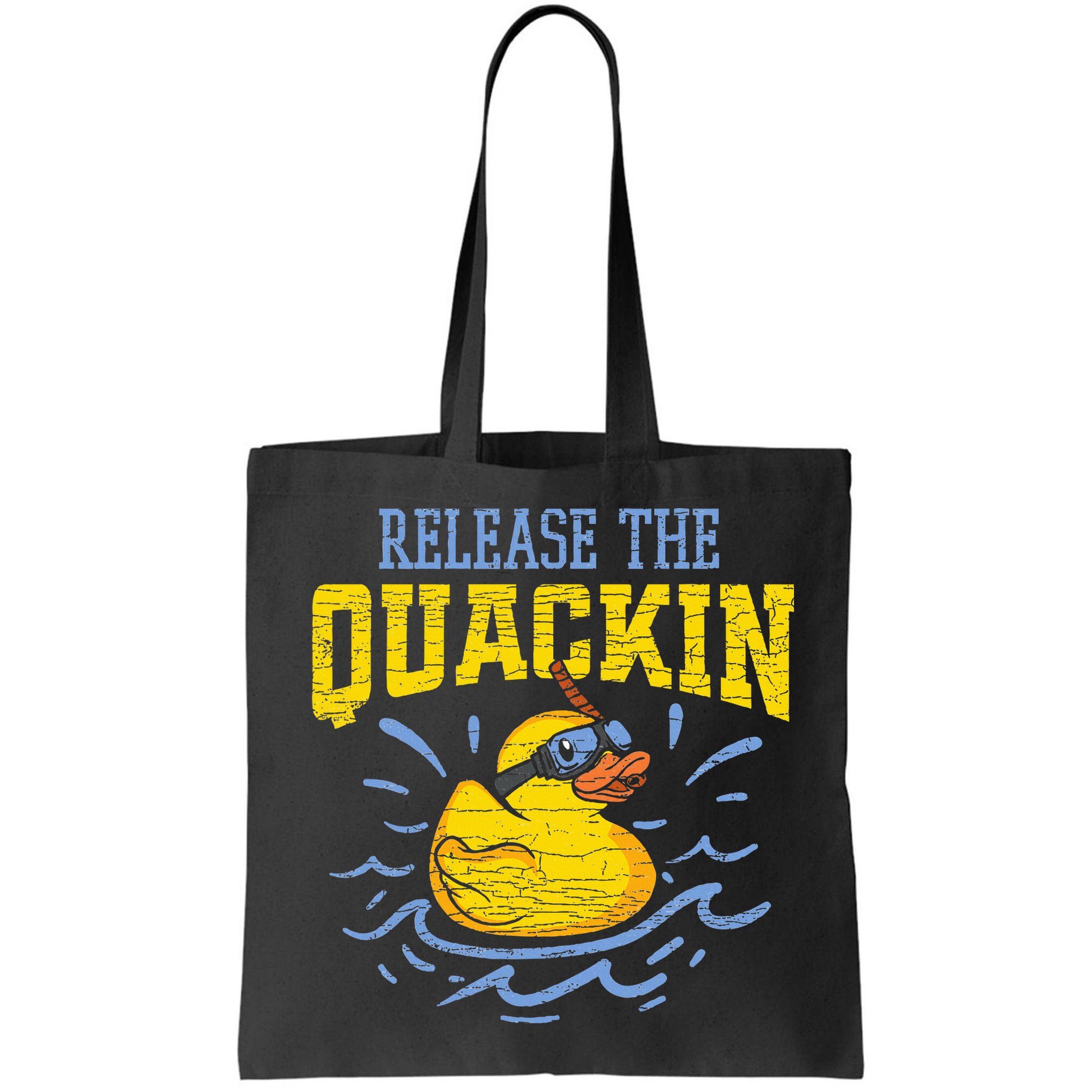 Release The Quackin Rubber Duck Bag