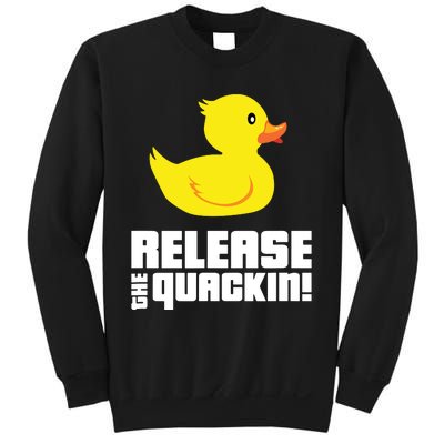 Release The Quackin! Funny Yellow Rubber Ducks Design Sweatshirt