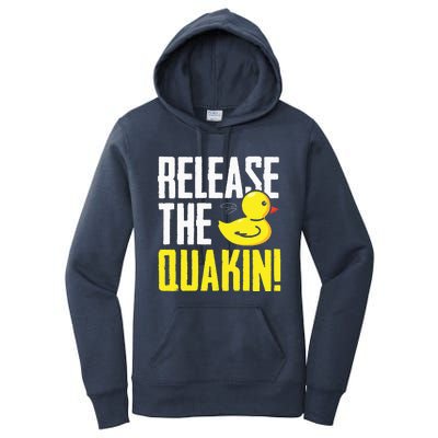 Release The Quackin! Graphic Rubber Duck Funny Women's Pullover Hoodie