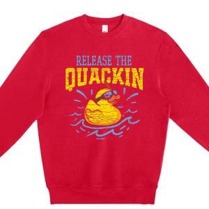 Release The Quackin Rubber Duck Premium Crewneck Sweatshirt