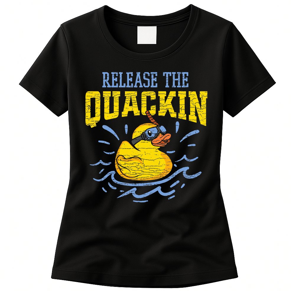 Release The Quackin Rubber Duck Womens T-Shirt