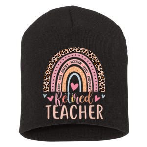 Retired Teacher Rainbow Leopard Print School Retirement Short Acrylic Beanie