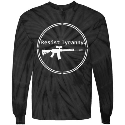 Resist Tyranny Rifle Libertarian Conservative Pro Gun 2A USA Tie-Dye Long Sleeve Shirt