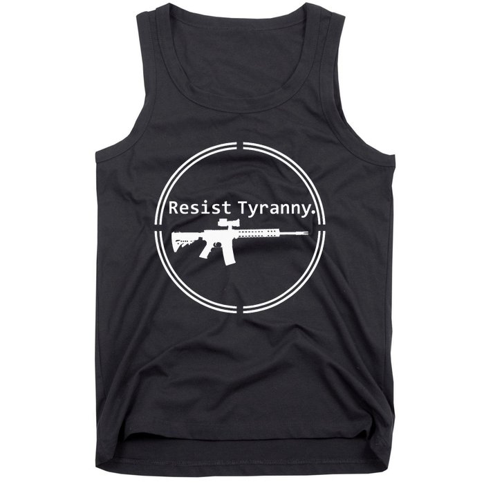 Resist Tyranny Rifle Libertarian Conservative Pro Gun 2A USA Tank Top