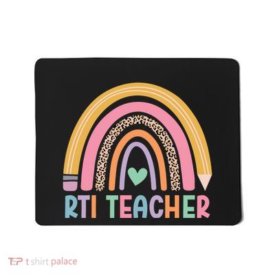 Rti Teacher Rainbow Back To School Mousepad