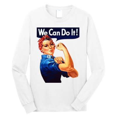 Rosie The Riveter Poster We Can Do It Feminist Retro Long Sleeve Shirt