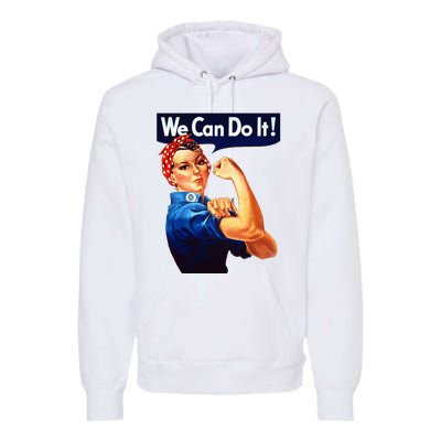 Rosie The Riveter Poster We Can Do It Feminist Retro Premium Hoodie