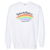 Reclaim The Rainbow 9.13 17 Bible Verse Christian Garment-Dyed Sweatshirt