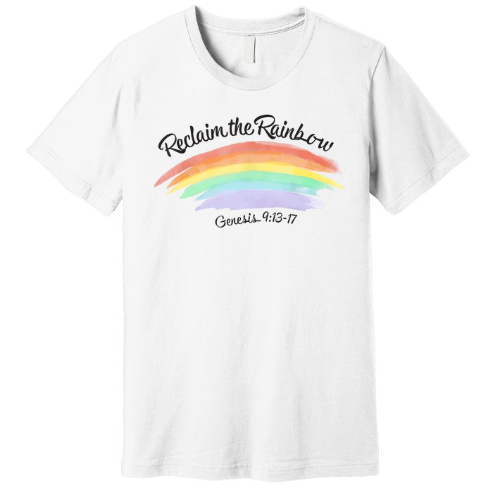 Reclaim The Rainbow 9.13 17 Bible Verse Christian Premium T-Shirt