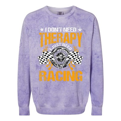 Racing Therapy Racer Race Track Racetrack Racers Raceday Colorblast Crewneck Sweatshirt