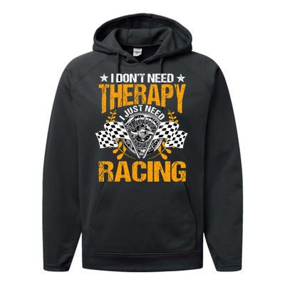 Racing Therapy Racer Race Track Racetrack Racers Raceday Performance Fleece Hoodie