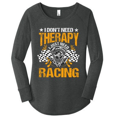 Racing Therapy Racer Race Track Racetrack Racers Raceday Women's Perfect Tri Tunic Long Sleeve Shirt