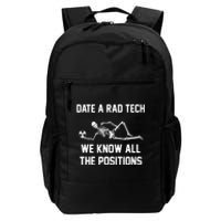 Radiology Technician Rad Tech X Ray Funny Date A Rad Tech Daily Commute Backpack