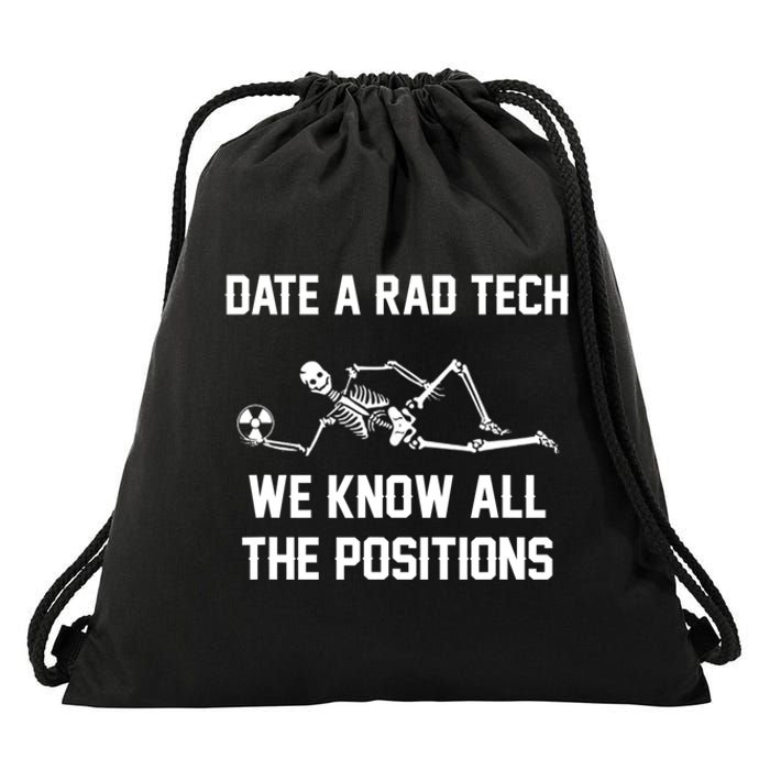 Radiology Technician Rad Tech X Ray Funny Date A Rad Tech Drawstring Bag