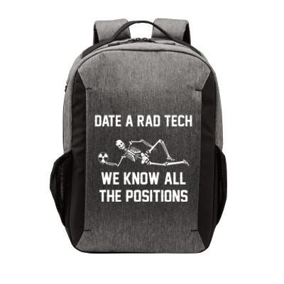 Radiology Technician Rad Tech X Ray Funny Date A Rad Tech Vector Backpack