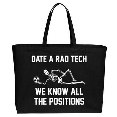 Radiology Technician Rad Tech X Ray Funny Date A Rad Tech Cotton Canvas Jumbo Tote