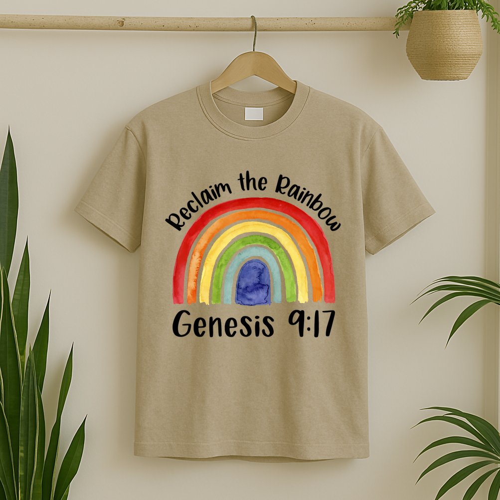 Reclaim The Rainbow Jesus Lover Christian Proverb T-Shirt